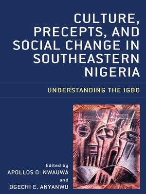 cover image of Culture, Precepts, and Social Change in Southeastern Nigeria